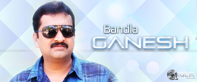 Bandla-Ganesh